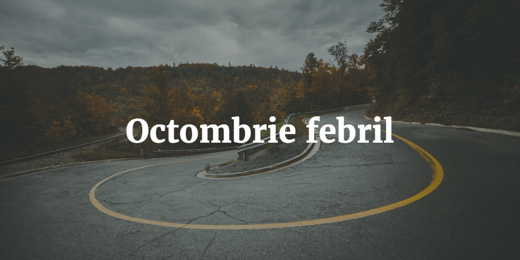 Octombrie Febril